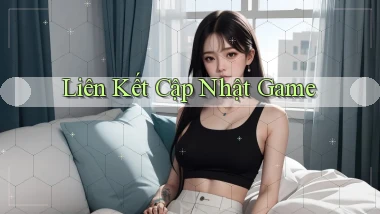 Liên kết Cập nhật game