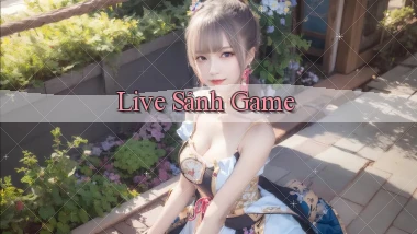 Live Sảnh game