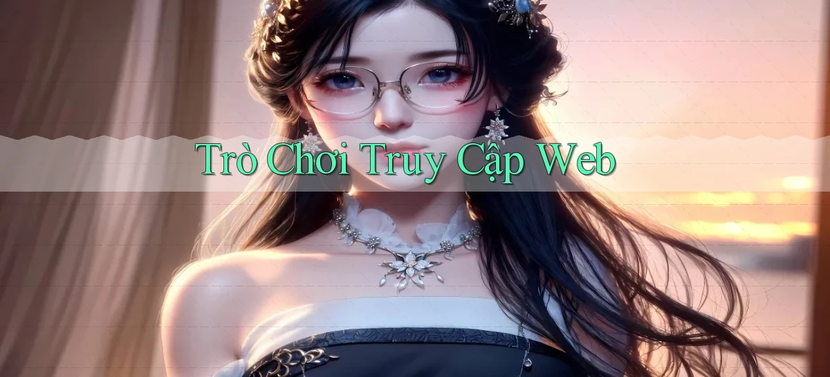 Trò chơi Truy cập web